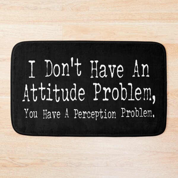 Item preview, Attitude Problem designed and sold by FiveCounty.