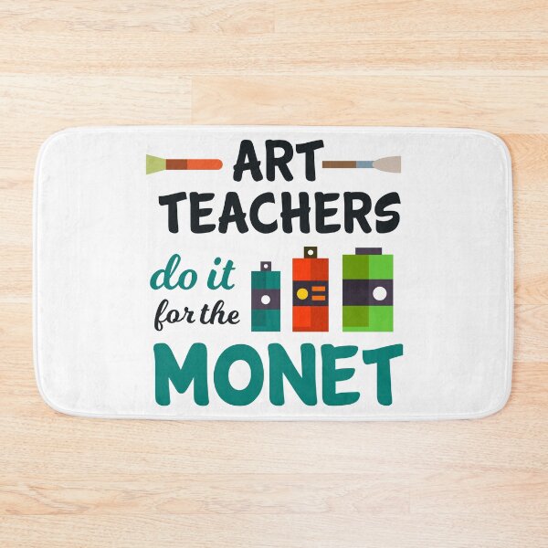 Item preview, Art Teachers Do It For The Monet | Art Artist designed and sold by anziehend.