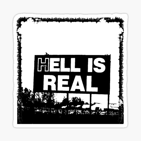 Item preview, Hell is Real designed and sold by xChambrahz.
