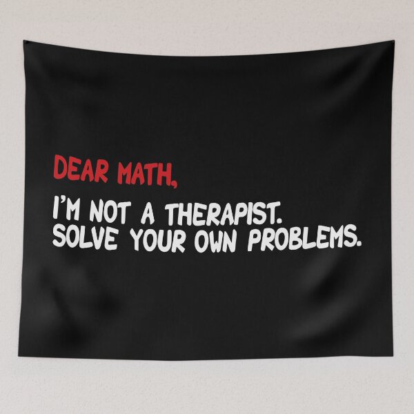 Item preview, DEAR MATH SOLVE YOUR OWN PROBLEMS designed and sold by FiveCounty.