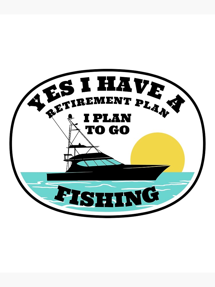 My Retirement Plan Is Fishing Funny Fishing Gifts' Men's T-Shirt