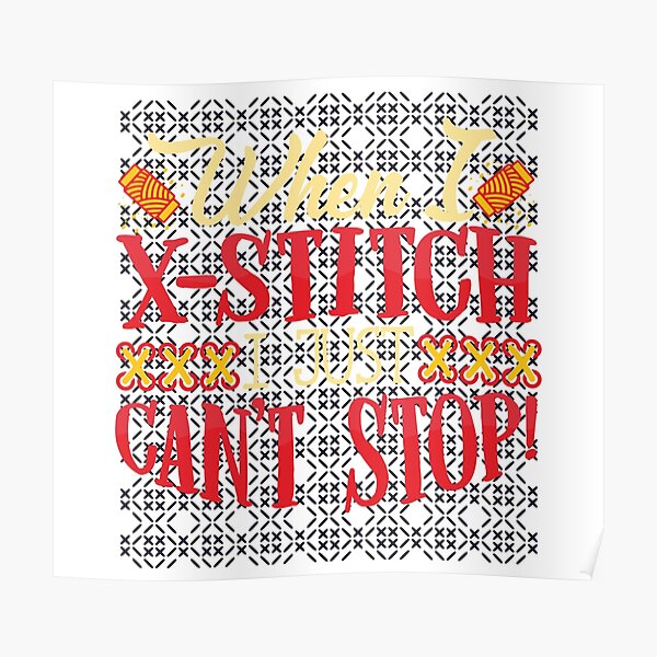 Cross Stitch Lover Posters Redbubble