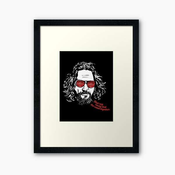 "The Big Lebowski The Dude" Framed Art Print for Sale by Gait44