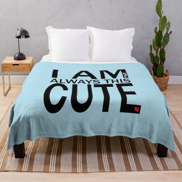 Item preview, I am *not always this cute designed and sold by Steve Wilding.