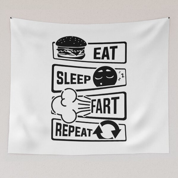Item preview, Eat Sleep Fart Repeat | Farting Flatulence Smell designed and sold by anziehend.