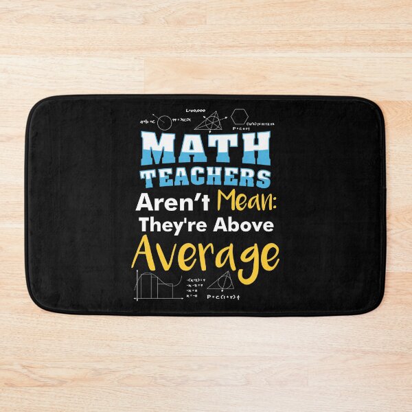 Item preview, Math Teachers Aren’t Mean designed and sold by anziehend.