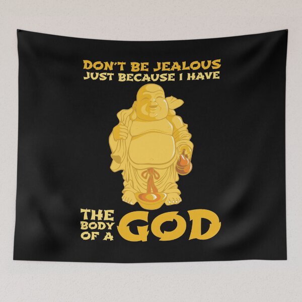 Item preview, I Have The Body Of A God | Buddha Saying designed and sold by anziehend.