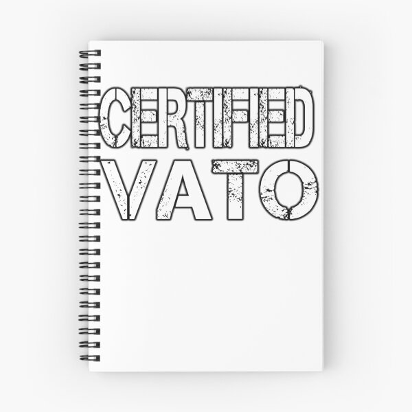 Item preview, Certified Vato Funny Mexican Slang Gift designed and sold by Kiwi-Tienda2017.