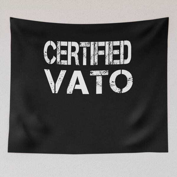Item preview, Certified Vato Funny Mexican Slang Gift designed and sold by Kiwi-Tienda2017.