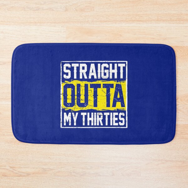 Item preview, Straight outta my thirties Funny 40th Birthday Party Gift, Turning 40 years old humor designed and sold by alenaz.