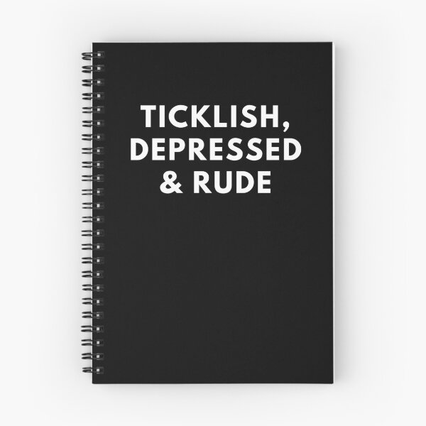Item preview, Ticklish Depressed and Rude designed and sold by isstgeschichte.