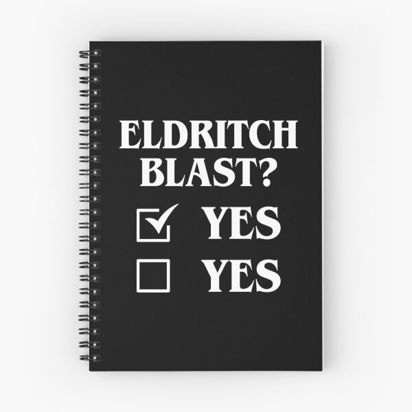 Item preview, Eldritch Blast Yes Yes Funny Tabletop RPG Meme designed and sold by pixeptional.