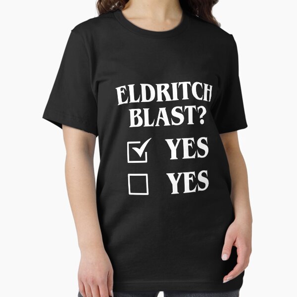 Item preview, Eldritch Blast Yes Yes Funny Tabletop RPG Meme designed and sold by pixeptional.