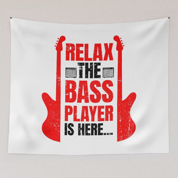 Item preview, Relax The Bass Player Is Here | Music Instrument designed and sold by anziehend.