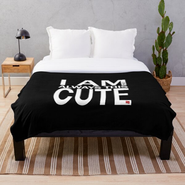 Item preview, I am *not always this cute designed and sold by Steve Wilding.