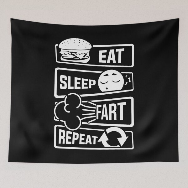 Item preview, Eat Sleep Fart Repeat | Farting Flatulence Smell designed and sold by anziehend.