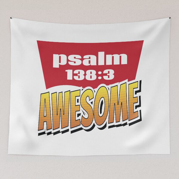 Item preview, Psalm 138:3 You Answered Me You Made Me Bold And Stouthearted designed and sold by ProjectX23.