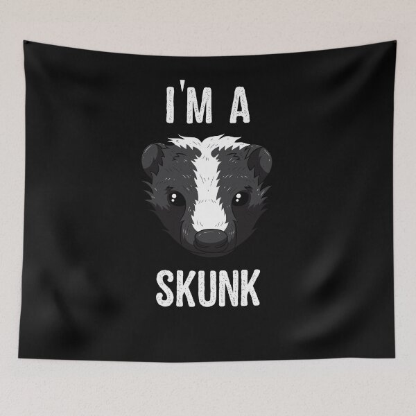 Item preview, I'm A Skunk Skunks Funny Stinky Badger Fart designed and sold by BornDesign.