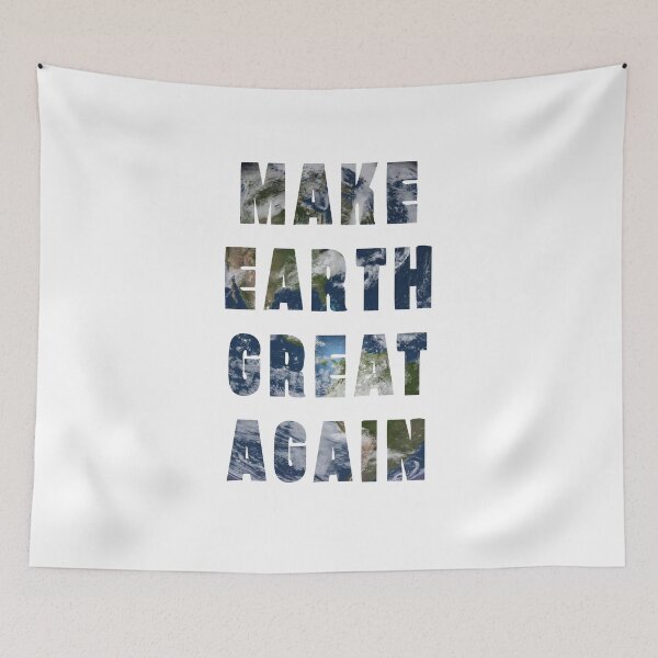 Item preview, MAKE EARTH GREAT AGAIN designed and sold by BoldDuck.