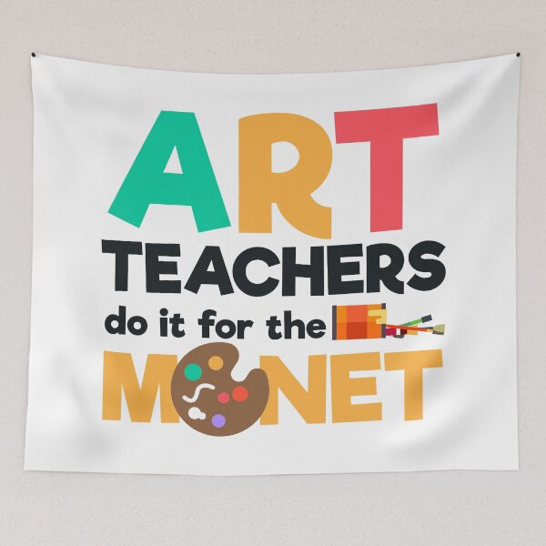 Item preview, Art Teachers Do It For The Monet | Art Artist designed and sold by anziehend.