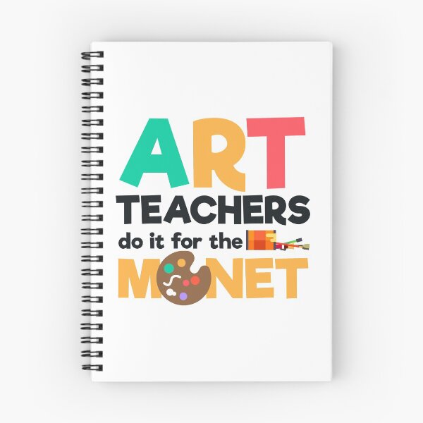 Item preview, Art Teachers Do It For The Monet | Art Artist designed and sold by anziehend.