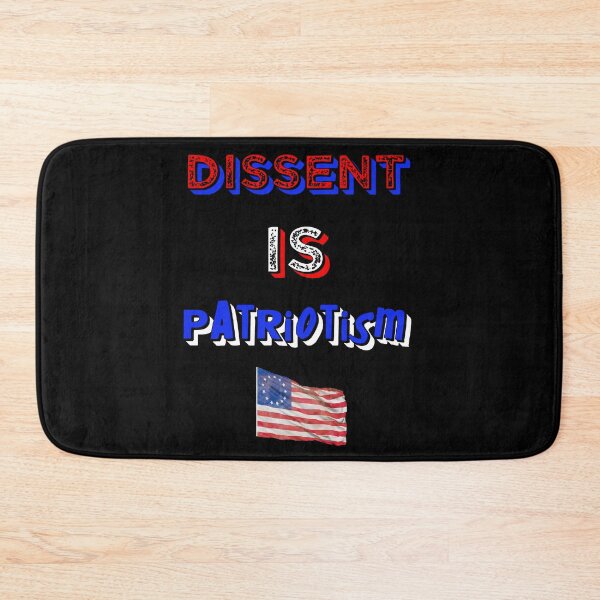 Item preview, Dissent Is Patriotism Political Message designed and sold by CharJens.