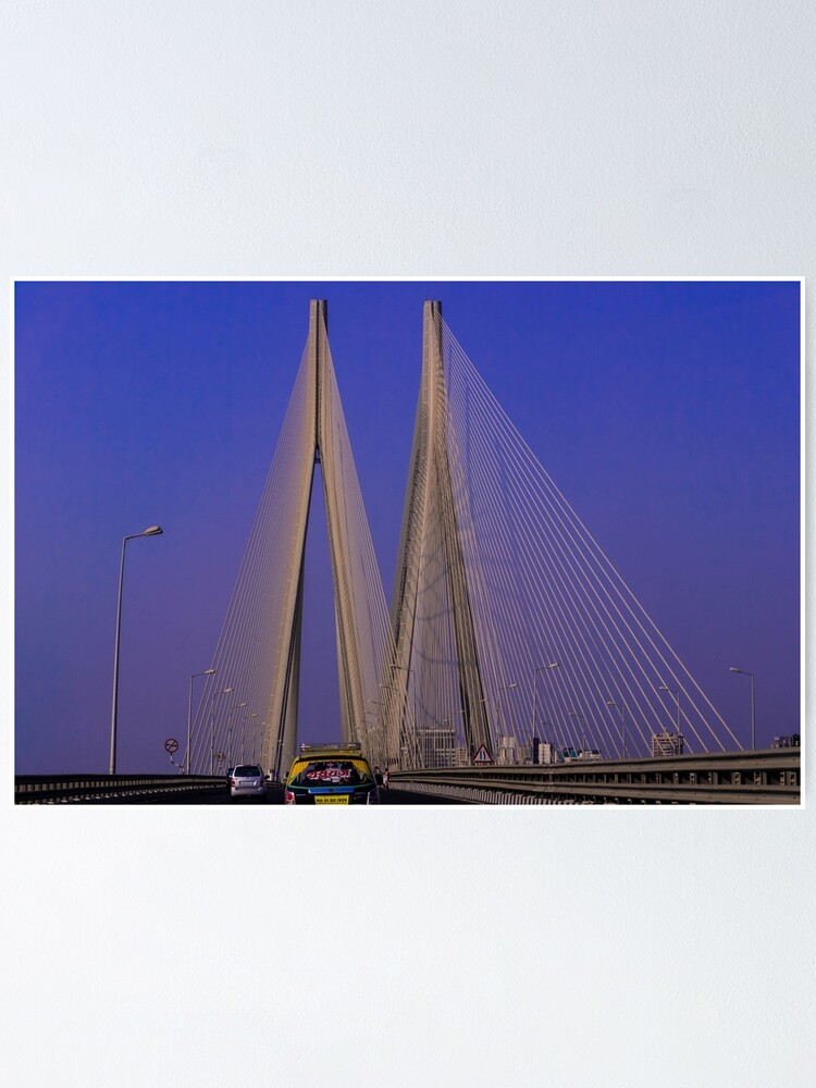 "Cable Stayed Bridge, Bandra - Worli Sealink" Poster By Lm31 | Redbubble