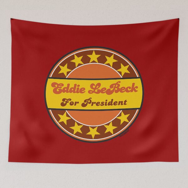 Item preview, Eddie LeBeck For President...CHEERS! designed and sold by phigment-art.