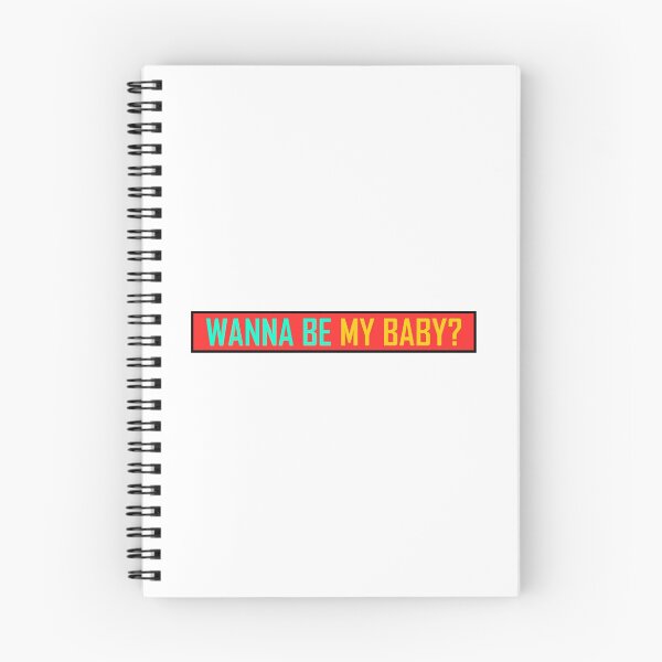 Item preview, Wanna Be My Baby  designed and sold by HiddenStar02.