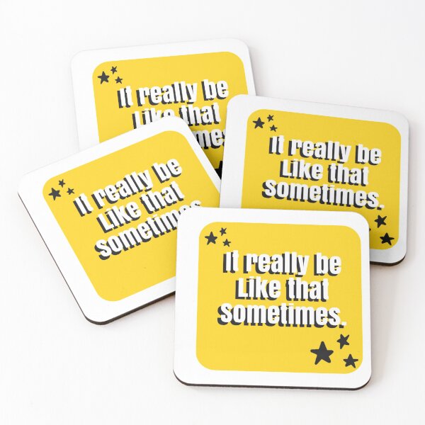 Item preview, It really be like that sometimes designed and sold by rueled.