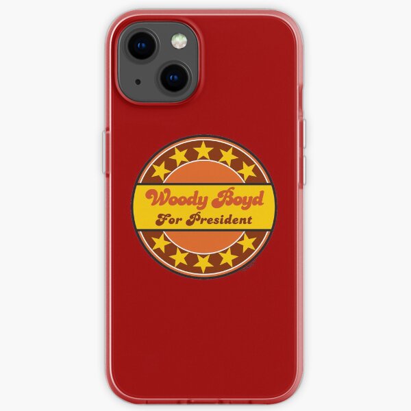 WOODY BOYD FOR PRESIDENT...CHEERS! iPhone Soft Case