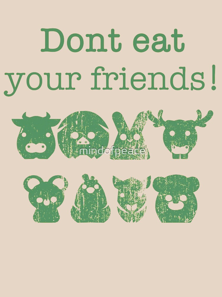 Don't Eat Your Friends by mindofpeace