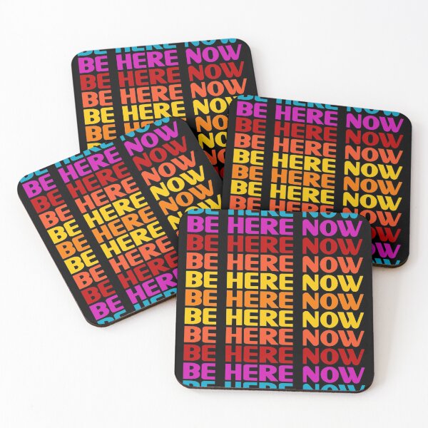 Be Here Now T-Shirt Coasters (Set of 4)