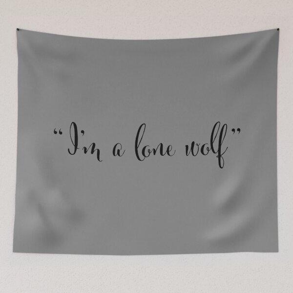 Item preview, I'm a lone wolf - Mamma Mia designed and sold by MaddiLoppnow.