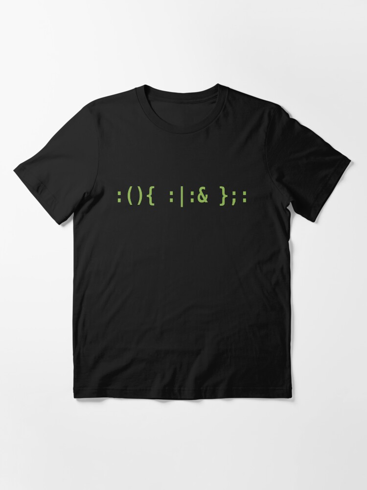 Thumbnail 3 of 7, Essential T-Shirt, Bash Fork Bomb - Light Green Text for Unix/Linux Hackers designed and sold by ramiro.