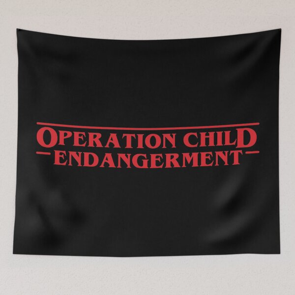 Item preview, Operation Child Endangerment - Stranger Things designed and sold by itsrturn.