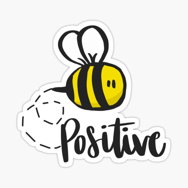 Bee Positive Hand drawn Sticker