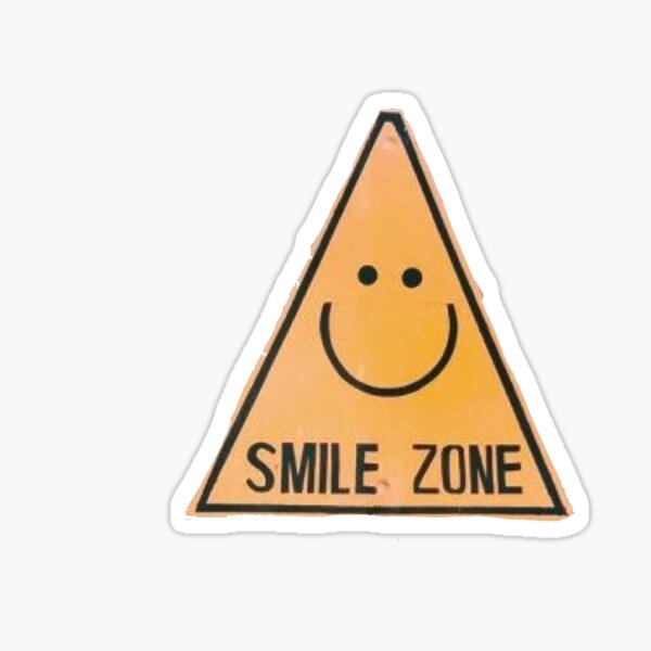 smile zone sign Sticker