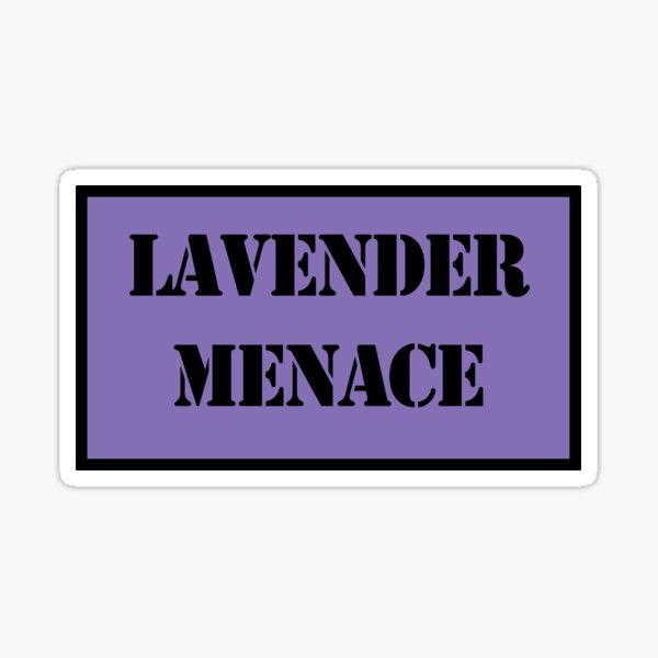 Item preview, Lavender Menace designed and sold by dutchesskmw.