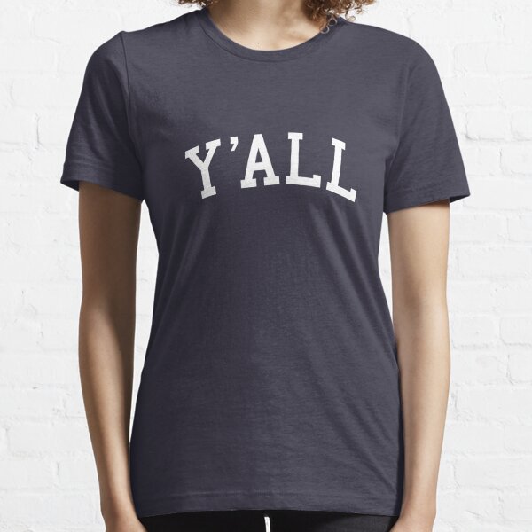 Hey Y'all Yankee Y'all Country Shirts for Women 