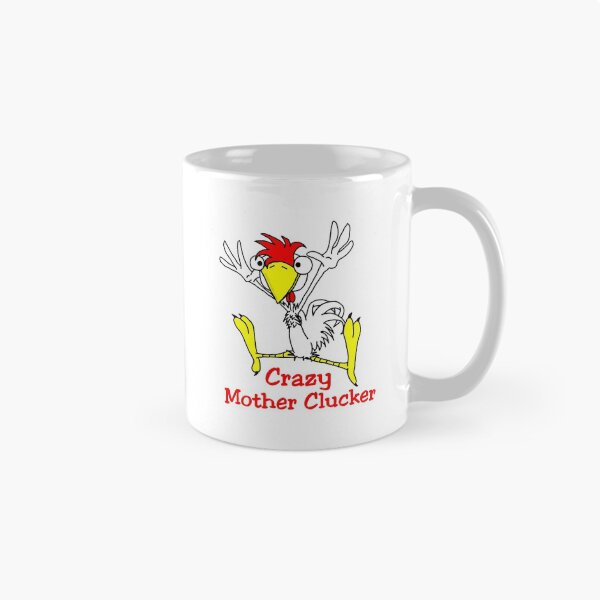 Item preview, Crazy Mother Clucker Chicken  designed and sold by imphavok.