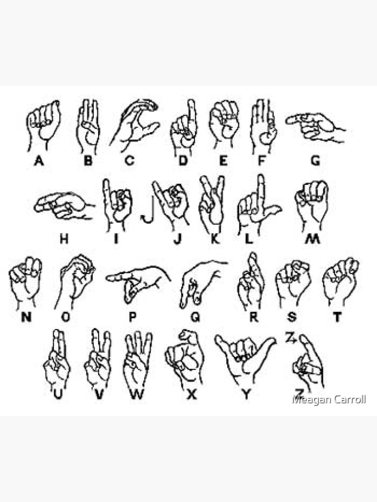 "sign language" Poster for Sale by meaganacarroll Redbubble
