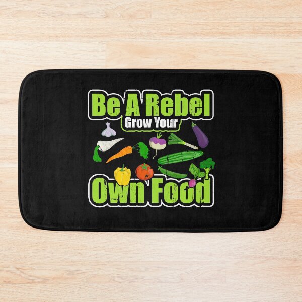 Item preview, Be A Rebel Grow Your Own Food Vegetable Gardening Gifts For The Gardening Enthusiast designed and sold by NomYen ..