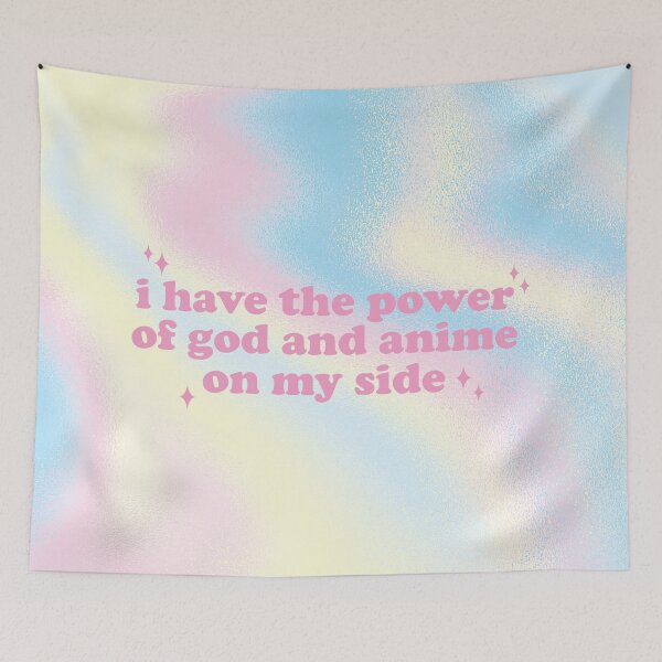Item preview, i have the power of god and anime on my side designed and sold by Ashley Castleton.