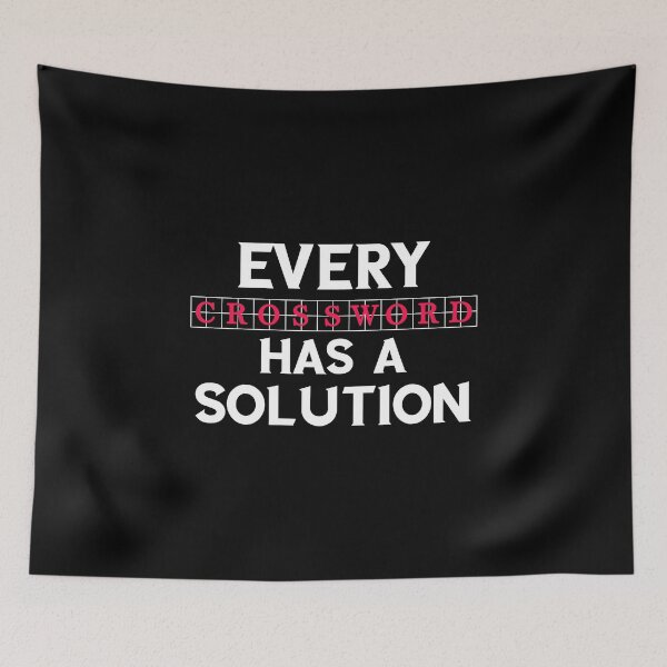 Item preview, Cruciverbalist graphic Every Crossword Puzzle A Solution Tee designed and sold by woodsgoodsco.