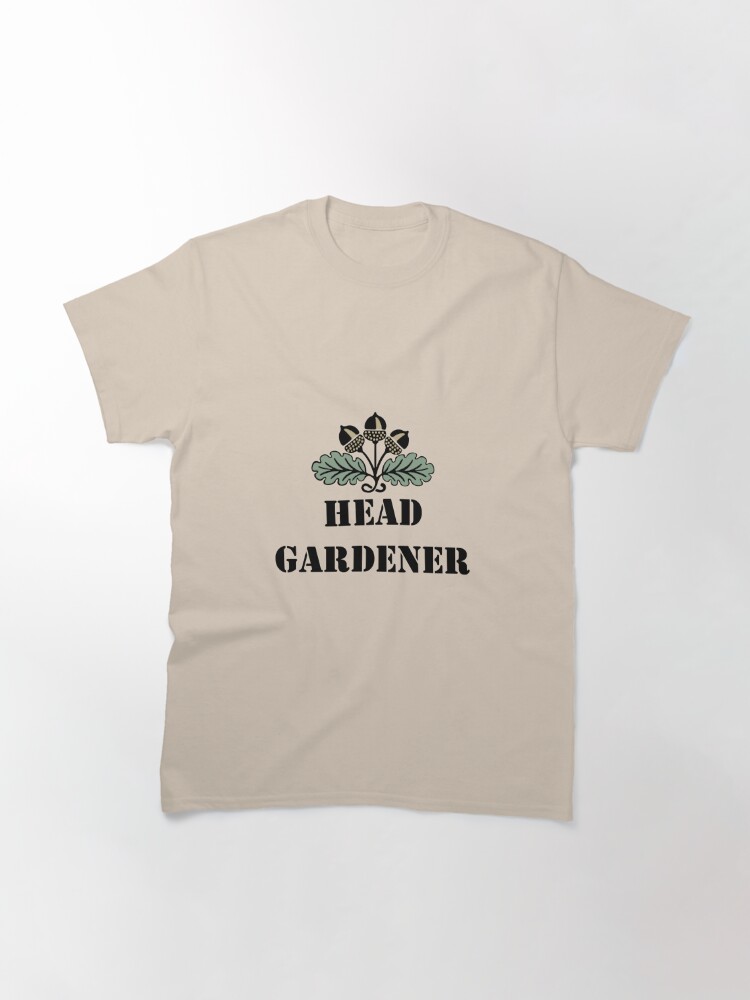 head gardener t shirt