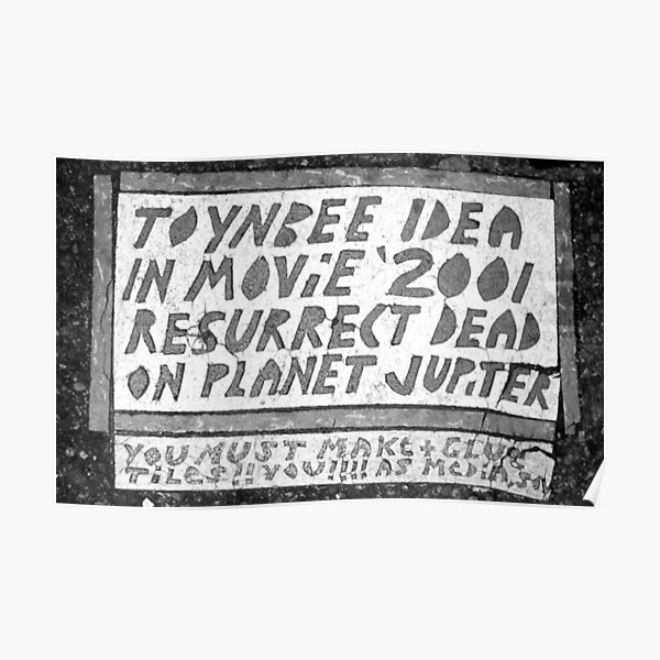 Toynbee Tiles - Ressurect Dead on Planet Jupiter Poster