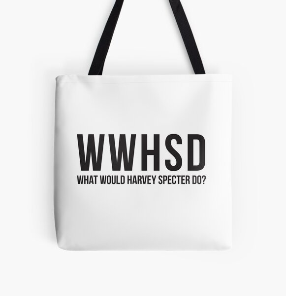 What Would Harvey Specter Do? - black type All Over Print Tote Bag