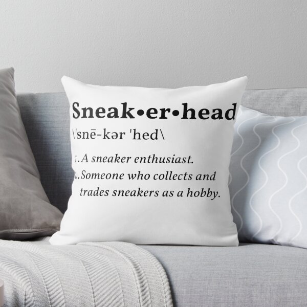 Sneakerhead Definition Throw Pillow