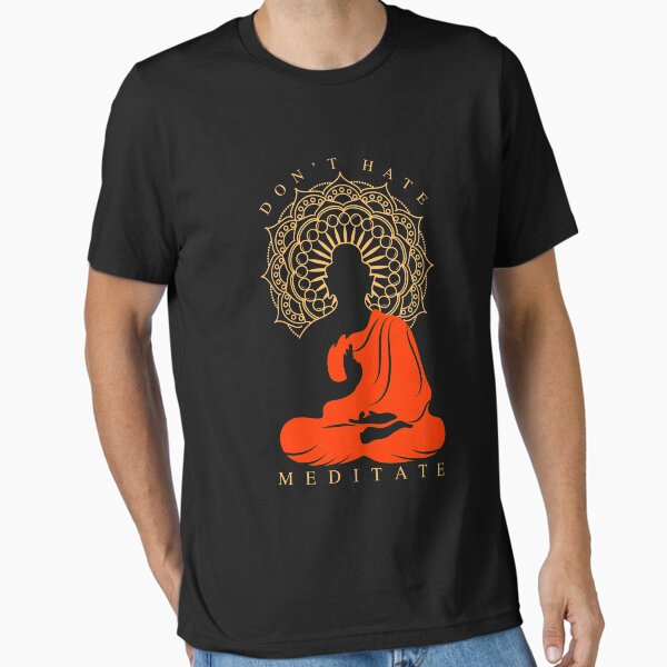 Artikel-Vorschau von Nicht hassen meditieren Buddha-Meditation, designt und verkauft von trollshooter.